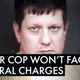 Laquan McDonald’s Killer, Already Released Early, Won’t Face Federal Charges Either